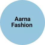 Business logo of Aarna fashion