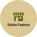 Business logo of Srisha fashion