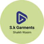Business logo of S.k garments