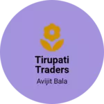 Business logo of Tirupati traders