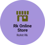 Business logo of Rk online store