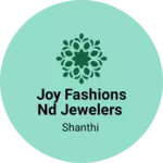 Business logo of joy fashions nd jewelers
