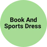 Business logo of Book and sports dress