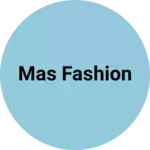 Business logo of MAS fashion