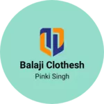 Business logo of Balaji clothesh