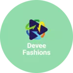 Business logo of Devee fashions
