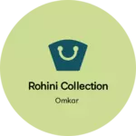 Business logo of Rohini collection