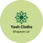 Business logo of Yash cloths