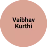 Business logo of Vaibhav kurthi