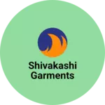 Business logo of Shivakashi garments
