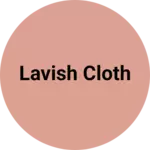 Business logo of Lavish cloth