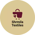 Business logo of Shrmila textiles