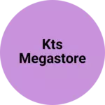 Business logo of KTS MEGASTORE