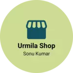 Business logo of Urmila shop