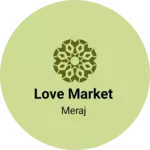 Business logo of Love market