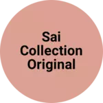 Business logo of Sai collection original ankleshwar