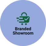 Business logo of Branded showroom