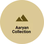 Business logo of Aaryan collection