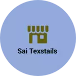 Business logo of Sai texstails