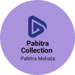Business logo of Pabitra collection