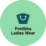 Business logo of Pratibha ladies wear