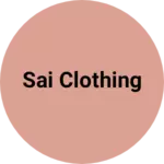 Business logo of Sai clothing