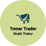 Business logo of Tomar trader