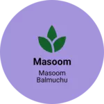 Business logo of Masoom