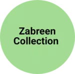 Business logo of Zabreen collection