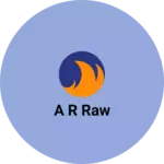 Business logo of A R raw