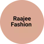 Business logo of Raajee fashion