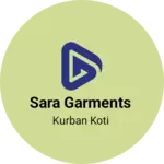 Business logo of Sara garments
