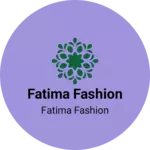 Business logo of Fatima fashion based out of Surat