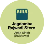 Business logo of Jagdamba Rajwadi store