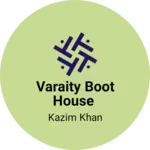 Business logo of Varaity boot house