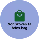 Business logo of Non woven.fabrics.bag