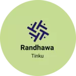 Business logo of Randhawa