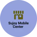 Business logo of Sujoy mobile center