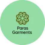 Business logo of Paras garments