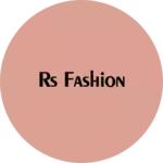Business logo of RS fashion