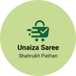 Business logo of Unaiza saree