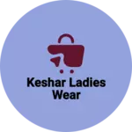 Business logo of Keshar ladies wear