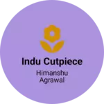 Business logo of Indu Cutpiece