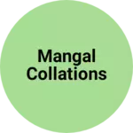Business logo of Mangal collations