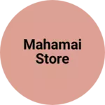 Business logo of Mahamai store