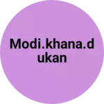 Business logo of Modi.khana.dukan