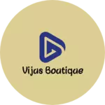Business logo of Vijus boutique