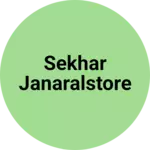 Business logo of sekhar janaralstore