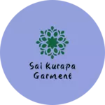 Business logo of Sai kurapa garment