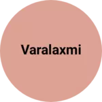 Business logo of VARALAXMI